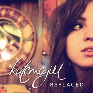 Kate McGill – Replaced Lyrics | Letras | Lirik | Tekst | Text | Testo | Paroles - Source: musicjuzz.blogspot.com
