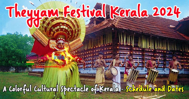 Theyyam Ritual Festival Kerala 2024: A Colorful Cultural Spectacle of Kerala