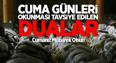 Cuma Günü Okunacak Dualar-Zikirler