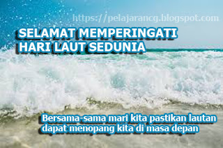 HARI LAUT SEDUNIA 2019: SEJARAH, TUJUAN, DAN TEMA YANG DIGUNAKAN DARI MASA KE MASA