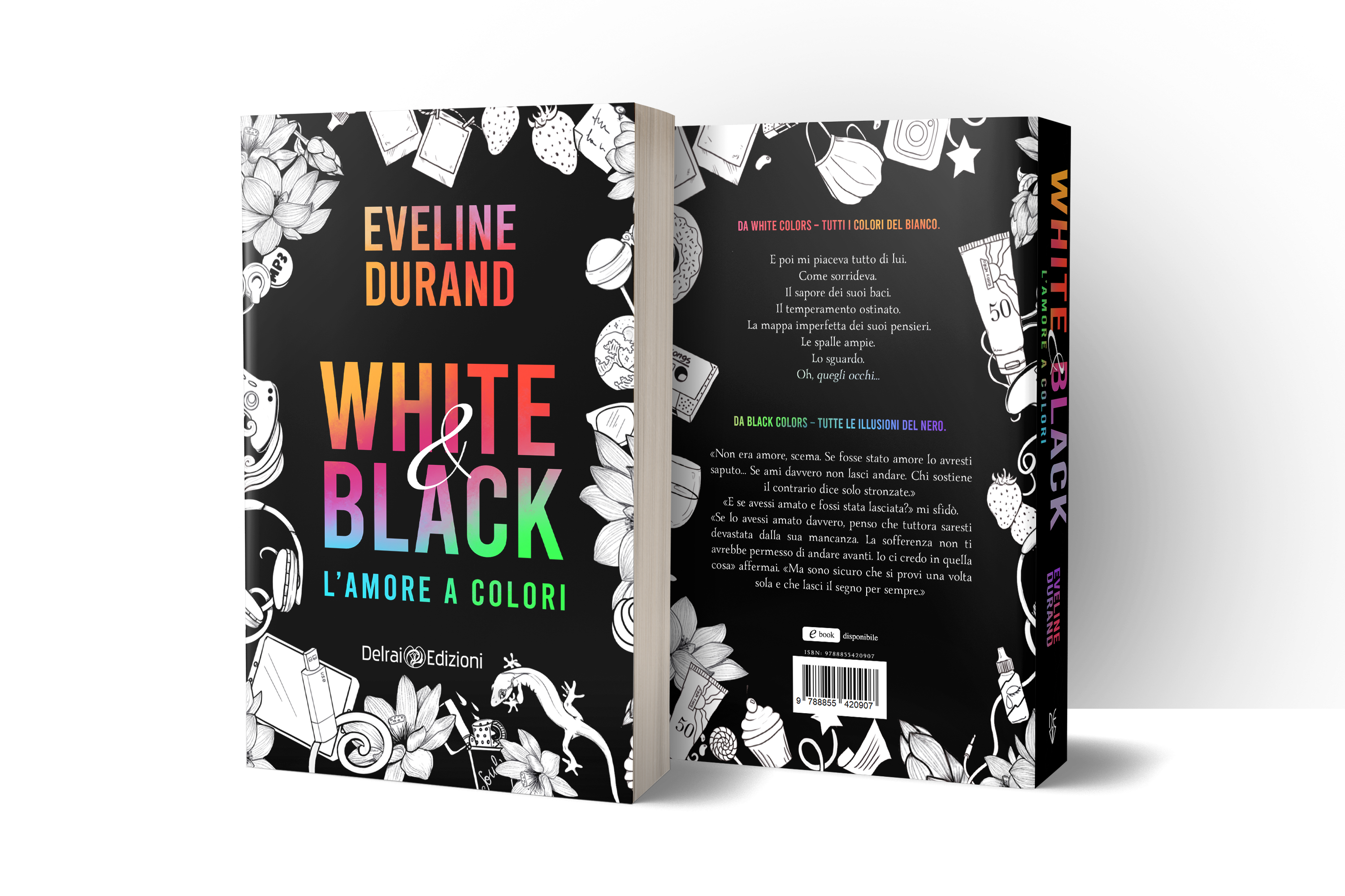 Segnalazione White & Black. L'amore A Colori Di Eveline Durand