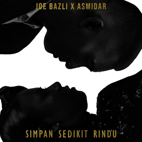 Joe Bazli & Asmidar - Simpan Sedikit Rindu MP3