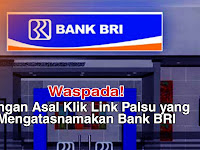 BRI Imbau Masyarakat Waspada Pencurian Data Nasabah Dengan Modus SMS dan Link Palsu