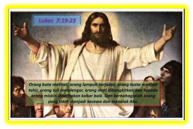  LUKAS 7:19-23