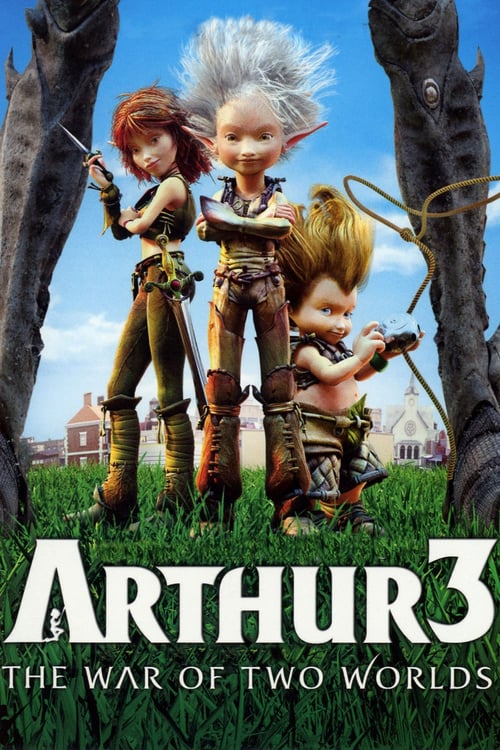 [VF] Arthur 3 : La guerre des deux mondes 2010 Film Complet Streaming