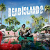 Análise | Dead Island 2 - Finalmente nas nossas mãos
