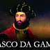  VASCO DA GAMA