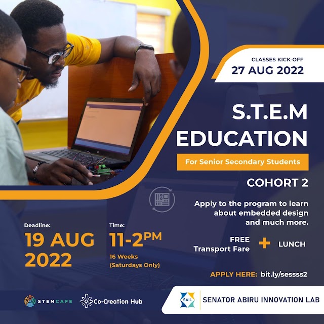 Senator Abiru Innovation Lab (SAIL) Opens Application For STEM Education For Senior Secondary School Students (Cohort 2)