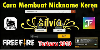 Cara Membuat Nickname Keren Free Fire 2019