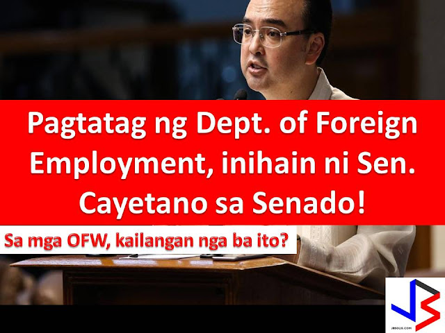 Maltreatment and abuse are very common to Overseas Filipino Workers (OFWs).  This is the reason why Senator Alan Peter S. Cayetano filed a Senate Bill No. 1435 that will mandate the creation of Department of Foreign Employment (DoFE).  Cayetano filed the bill after President Rodrigo Duterte announced during his state visit in Saudi Arabia that a department for OFWs is now in the works, but jurisdiction on its creation lies with Congress.