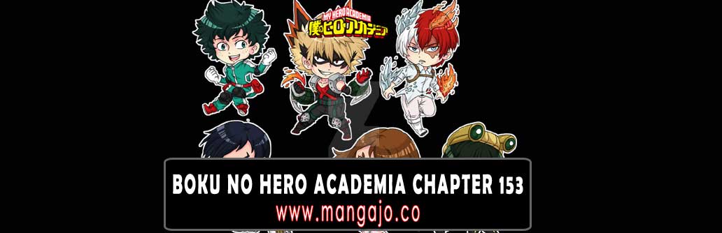 My Hero Academia Chapter 153 Indo_Spoiler Boku no Hero Academia Chapter 154_Mangajo 155