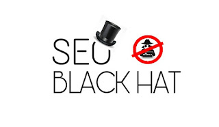 Teknik Black Hat SEO Untuk Blog Wajib Dihindari Teknik Black Hat SEO Untuk Blog Wajib Dihindari