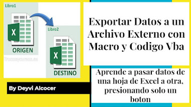 EXCEL - Exportar Datos a un Archivo Externo -Macros,Vba