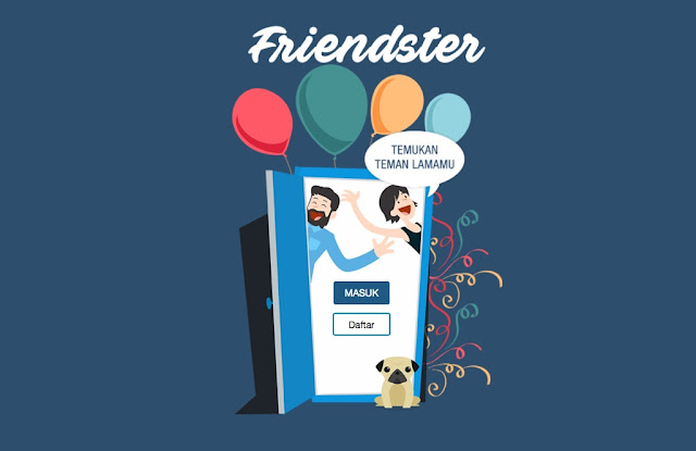 Friendster Bangkit Lagi Di friendster.id , ..... Yuk Cari Teman lamamu Di freindster