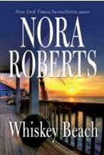 Whiskey Beach - Nora Roberts