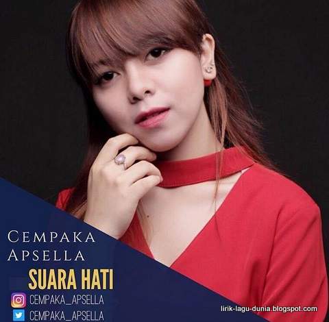 Lirik Lagu Cempaka Apsella - Suara Hati