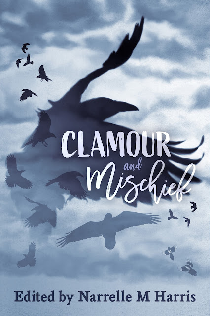 Clamour and Mischief cover with many birds, corvids to be exact, flying around the cloudy sky. Lots of black wings against the blue and white clouds.