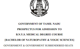 PROSPECTUS FOR ADMISSION TO B.N.Y.S DEGREE COURSES IN TAMILNADU GOVERNMENT MEDICAL COLLEGES,GOVERNMENT QUOTA SEATS IN SELF FINANCING MEDICAL COLLEGES AFFILIATED TO THE TAMILNADU DR.M.G.R. MEDICAL UNIVERSITY 2023 2024 SESSION