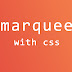 Membuat Elemen Marquee Dengan CSS