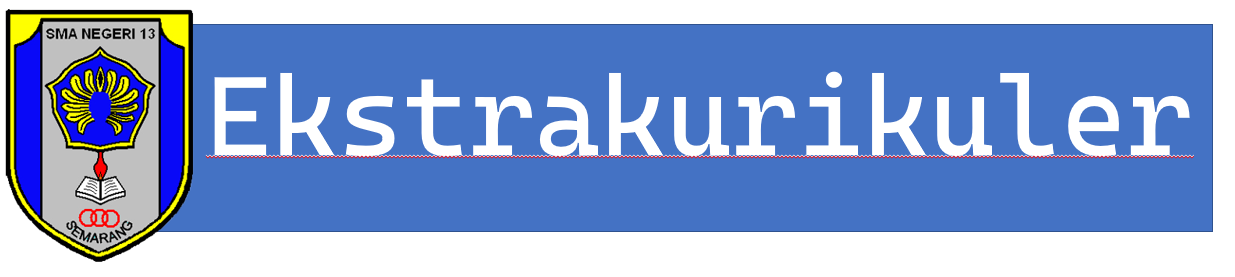 Ekstrakurikuler SMAN 13 Semarang