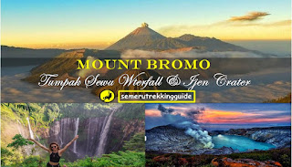 Mount Bromo Ijen Tumpak Sewu Waterfall Tour 3 Days