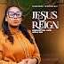 Music Video: Nnenne Ofoegbu - "Jesus Reign". 