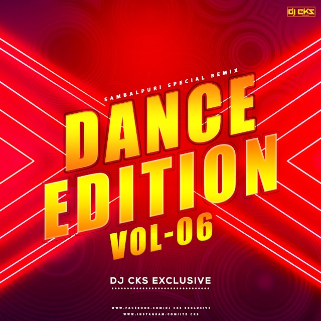 DANCE EDITION VOL -06 DJ CKS EXCLUSIVE ||CKS-DESIGN