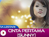 Cinta Pertama (Sunny) - Bunga Citra Lestari