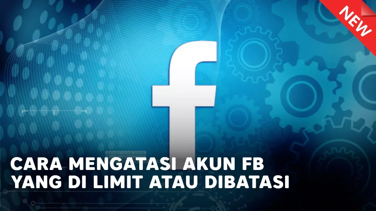 tutorial mengatasi akun limited di fb