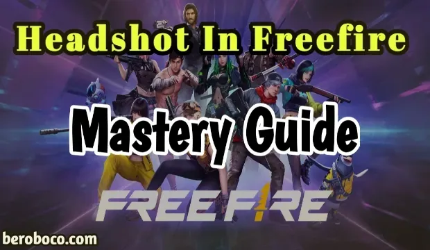 Mastering Headshots in Free Fire Max: A Guide to Skillful Gameplay