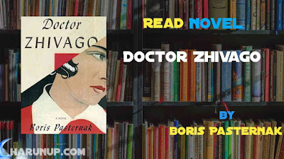 Read Novel Doctor Zhivago by Boris Pasternak Full Episode
