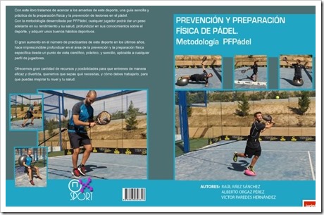 El libro “Prevención y Preparación Física de Pádel” se presenta oficialmente el 26 Noviembre en Madrid.