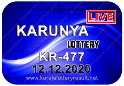 kerala lottery result, kerala lottery kl result, yesterday lottery results, lotteries results, keralalotteries, kerala lottery, (keralalotteryresult.net), kerala lottery result live, kerala lottery today, kerala lottery result today, kerala lottery results today, today kerala lottery result, Karunya lottery results, kerala lottery result today Karunya, Karunya lottery result, kerala lottery result Karunya today, kerala lottery Karunya today result, Karunya kerala lottery result, live Karunya lottery KR-477, kerala lottery result 12.12.2020 Karunya KR-477 12 December 2020 result, 12 12 2020, kerala lottery result 12-12-2020, Karunya lottery KR-477 results 12-12-2020, 12/12/2020 kerala lottery today result Karunya, 12/12/2020 Karunya lottery KR-477, Karunya 12.12.2020, 12.12.2020 lottery results, kerala lottery result December 12 2020, kerala lottery results 12th December 2020, 12.12.2020 week KR-477 lottery result, 12.12.2020 Karunya KR-477 Lottery Result, 12-12-2020 kerala lottery results, 12-12-2020 kerala state lottery result, 12-12-2020 KR-477, Kerala Karunya Lottery Result 12/12/2020