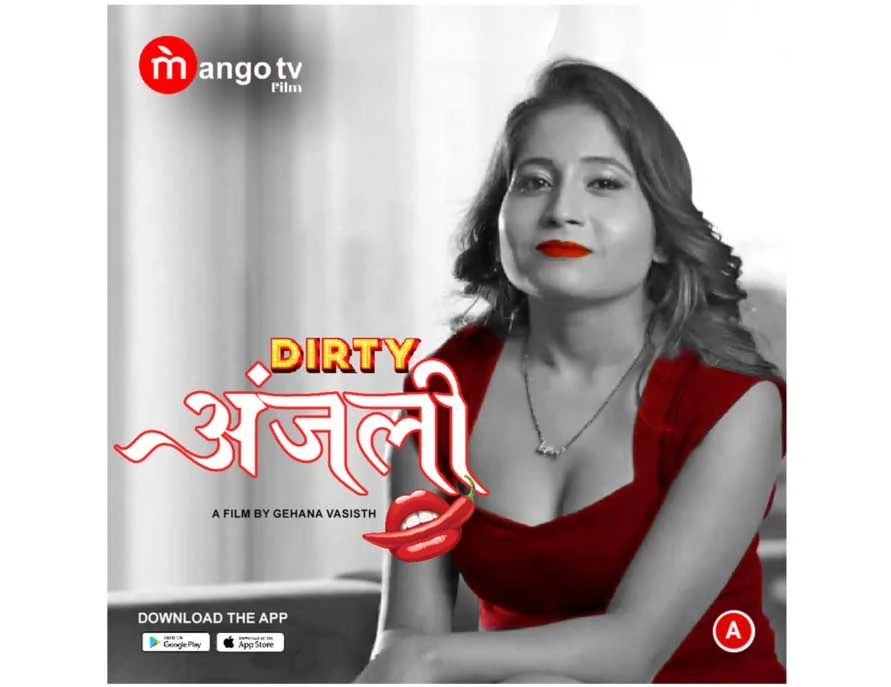 Dirty Anjali (Mango TV) Web Series Cast, Story, Release date, Watch Online 2022