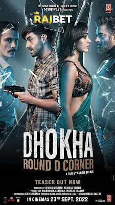 Dhokha: Round D Corner 2022 Hindi Movie Download pDVDRip [720p]