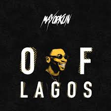 Mayorkun-Of Lagos Mp3 Download