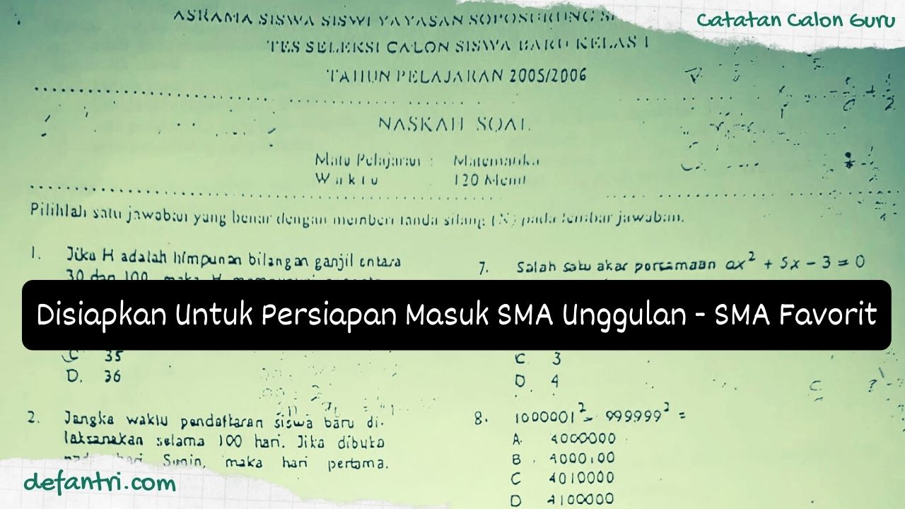 Pembahasan 40 Soal Matematika Seleksi Akademik Asrama Yayasan TB Soposurung (YASOP) - SMAN 2 Balige 2005