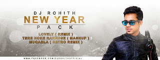 NEW YEAR PACK DJ ROHITH