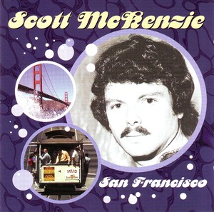 Scott Mckenzie - San Francisco (1999)[Flac]