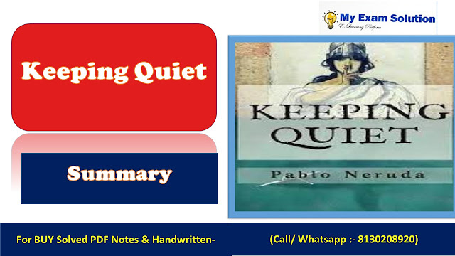 Keeping Quiet Summary by Pablo Neruda