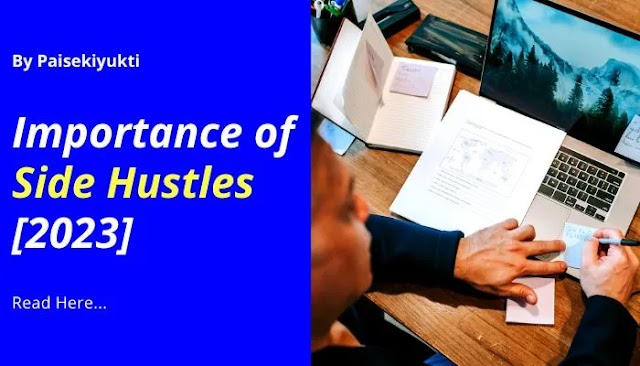 Importance of Side Hustles [2023]