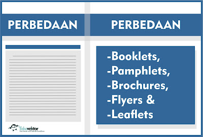 Perbedaan Booklets, Pamphlets, Brochures, Flyers & Leaflets