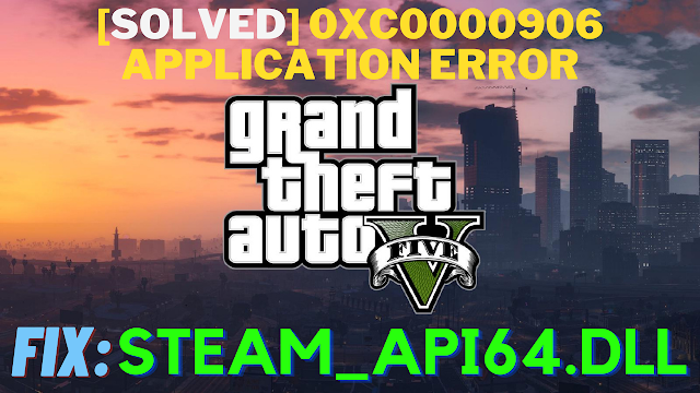 How to fix steam_api64.dll file missing in GTA 5
