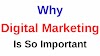Why Digital marketing is so important
