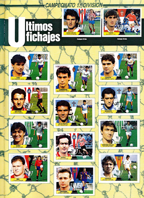 ÚLTIMOS FICHAJES. Temporada 1987-88. Juan Carlos (Atlético de Madrid), Costa (Real Murcia). Tino (Zaragoza), Lumbreras (Zaragoza), Juanito (Zaragoza). Gelucho (Logroñés), Julio Prieto (Celta de Vigo), Rodolfo (Celta e Vigo). Pato Yáñez (Betis), Nadal (Logroñéz), Sánchez Valles (Betis). Mel (Osasuna), Cristóbal (Barcelona), Ciraolo (Valencia). Álbum de cromos LIGA 87-88, Colecciones Este.