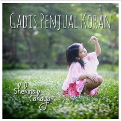 Download Lagu Shekina Cahaya - Gadis Penjual Koran Mp3 Terbaru