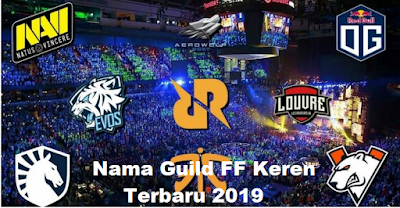 Nama Guild FF Keren terbaru 2019