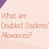 Disabled students allowance
