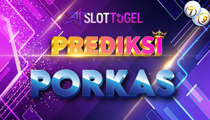 PREDIKSI TOGEL JITU  PORKAS  SITUS TOTO TOGEL 5D