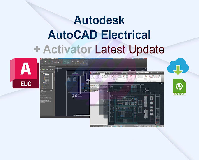 Autodesk AutoCAD Electrical 2025 + Activator Zukét Création